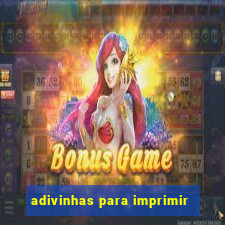 adivinhas para imprimir